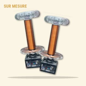 Bobine Tesla sur mesure